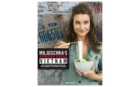 Miljuschka’s Street Food Vietnam