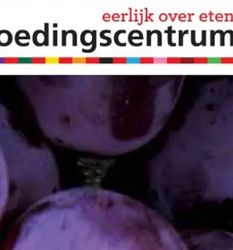 Het Voedingscentrum en 24Kitchen: eerlijk over eten