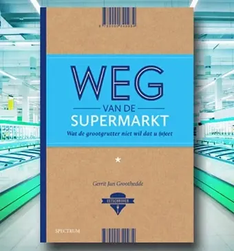 Weg van de supermarkt