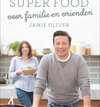 Het boek voor elk gezin: Super Food Family Classics