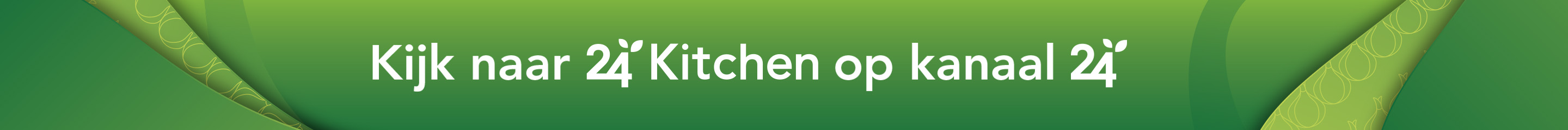24kitchen banner op kanaal 24