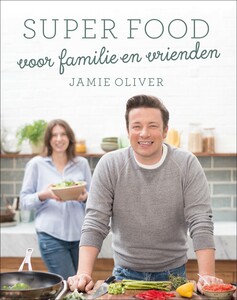 Het boek voor elk gezin: Super Food Family Classics